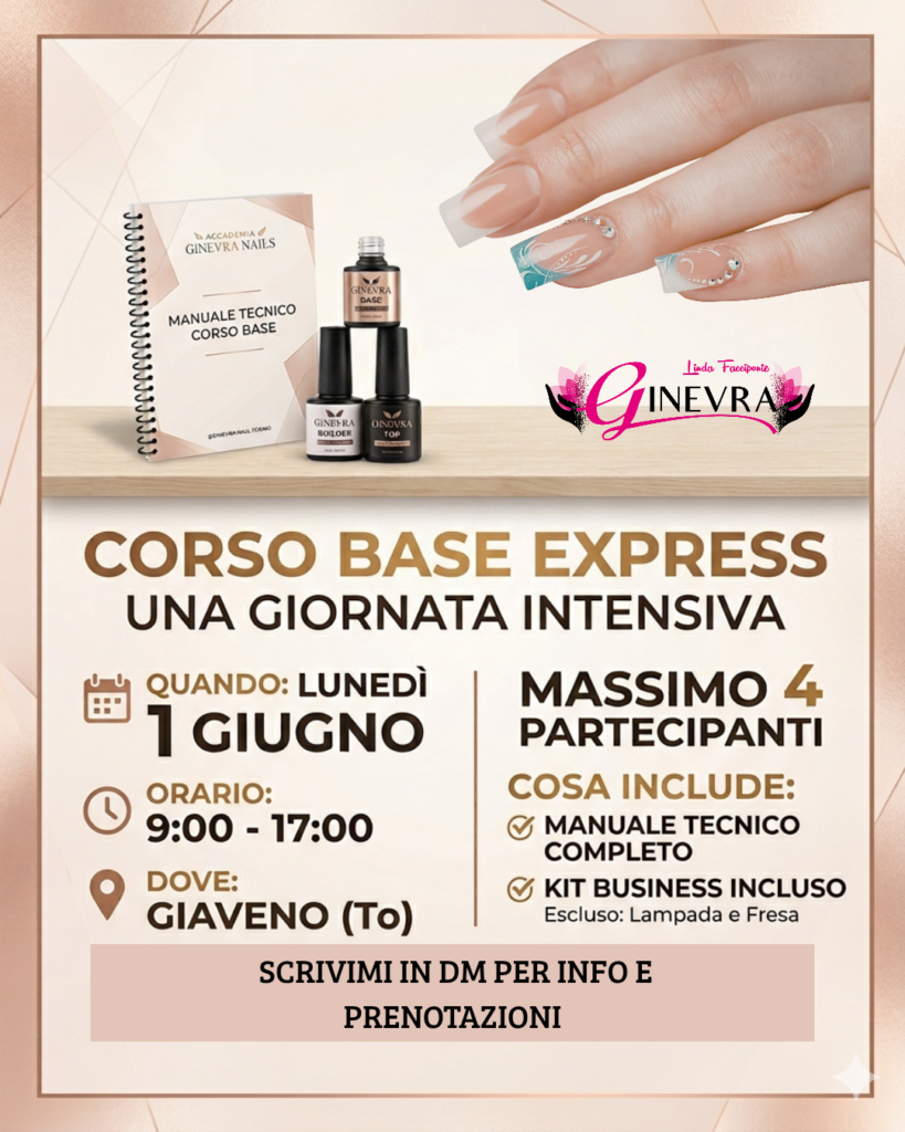 Corso Base Nails Express – In Presenza (Giaveno)